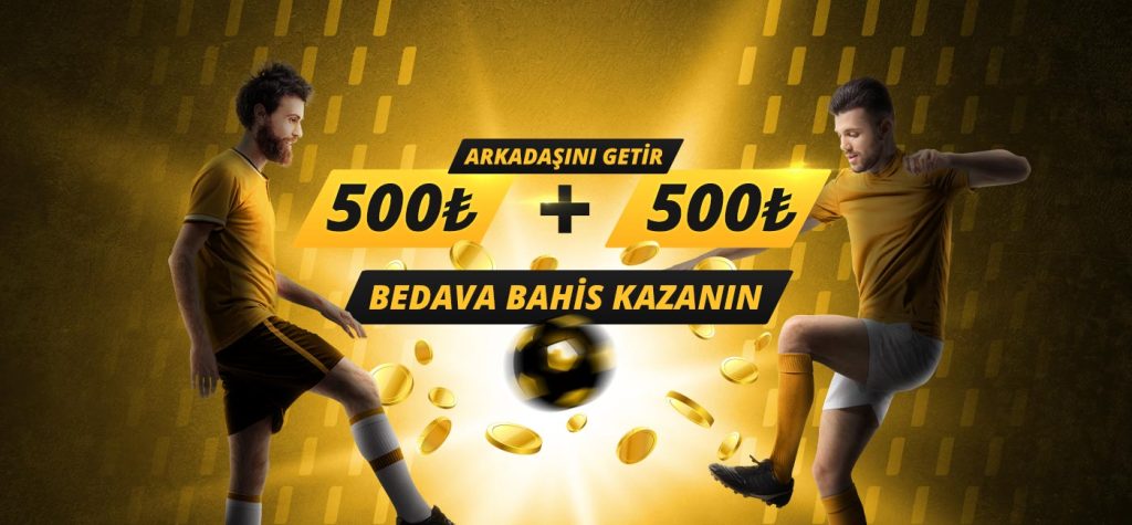 Mobilbahis Arkadaşını Getir 500 TL + 500 TL Bahis Kazan