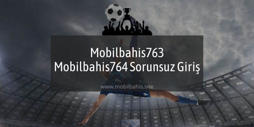 Mobilbahis763 - Mobilbahis764